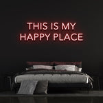 This Is My Happy Place Neon Sign – LED Wall Light for Home, Office, or Event Décor