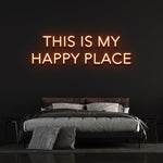 This Is My Happy Place Neon Sign – LED Wall Light for Home, Office, or Event Décor
