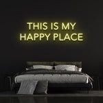 This Is My Happy Place Neon Sign – LED Wall Light for Home, Office, or Event Décor