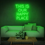 This Is Our Happy Place LED Neon Sign – Home & Business Wall Art