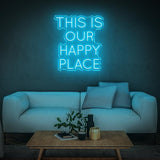 This Is Our Happy Place LED Neon Sign – Home & Business Wall Art