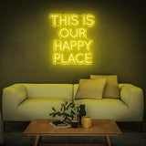 This Is Our Happy Place LED Neon Sign – Home & Business Wall Art