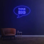 Think Big Neon Sign – LED Wall Decor for Home or Office