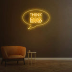 Think Big Neon Sign – LED Wall Decor for Home or Office