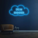 Dream Bigger blue neon sign in a cloud design, adding a calming and motivational touch to any room