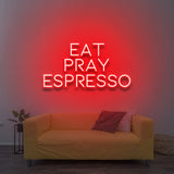 Bold and vibrant red Eat Pray Espresso LED neon sign for striking home decor.