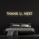 LED Neon Sign Thank U, Next - Motivational Quote - Wall Decor - Inspiration