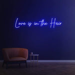 Energy-Efficient 'Love Is in the Hair' LED Neon Sign – Long-lasting wall décor for stylish salons and beauty spaces.