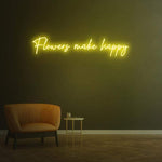 Flowers Make Happy neon decor, vibrant LED floral-themed sign spreading happiness and joy in any space.