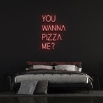 Funny LED Neon Sign - You Wanna Pizza Me Wall Light for Kitchens, Cafes, and Dining Areas