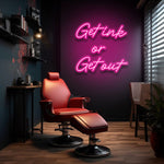 Get Ink or Get Out LED Neon Sign, Bold Tattoo Shop Lighting, Eye-catching Typography