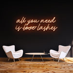 LED Neon Lashes Sign – 'All You Need Is Lashes' wall decor for beauty salons and lash enthusiasts, perfect for modern and glamorous spaces.