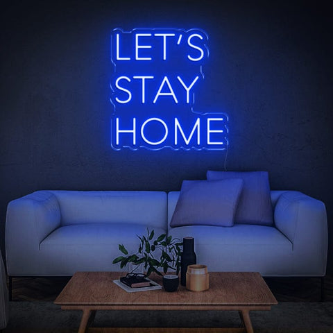 Elegant 'Let's Stay Home' LED neon sign for creating a cozy and serene atmosphere in your bedroom.