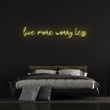 Brighten up your home or office with the Live More Worry Less LED neon decor, promoting positivity.