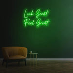 Look Great Feel Great Neon Sign | LED Wall Light for Gym, Salon, & Home Décor