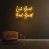 Look Great Feel Great Neon Sign | Stylish Wall Decor for Salons & Homes