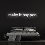 Motivational Wall Decor – Make It Happen LED neon sign to boost inspiration and create a stylish, goal-oriented workspace or living area.