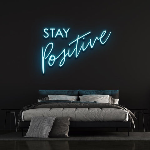 Stay Positive LED Neon Sign, modern home or office wall décor with inspirational message.