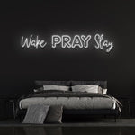 Wake Pray Slay Neon Sign for Home and Office – Vibrant LED Wall Décor to Motivate and Brighten Up Your Space.