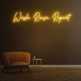 Wash Rinse Repeat Neon Sign – LED Lighting for Spas, Bathrooms, and Modern Home Decor, Featuring Playful and Catchy Text.